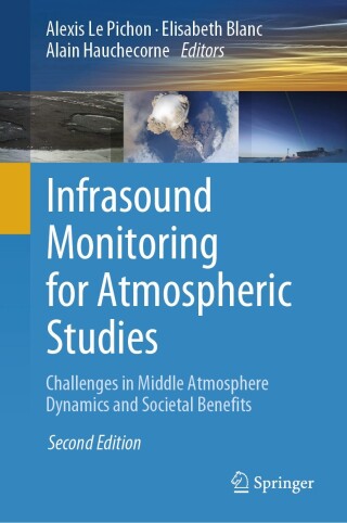 Cover image: Infrasound Monitoring for Atmospheric Studies 2nd edition 9783319751382