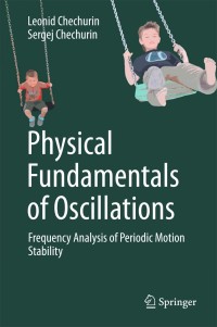 Titelbild: Physical Fundamentals of Oscillations 9783319751535