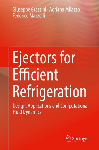Titelbild: Ejectors for Efficient Refrigeration 9783319752433
