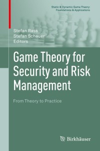 صورة الغلاف: Game Theory for Security and Risk Management 9783319752679