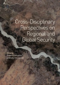 Imagen de portada: Cross-Disciplinary Perspectives on Regional and Global Security 9783319752792