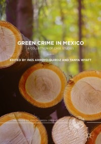 صورة الغلاف: Green Crime in Mexico 9783319752853