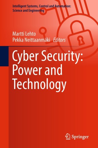 Titelbild: Cyber Security: Power and Technology 9783319753065