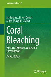 Cover image: Coral Bleaching 2nd edition 9783319753928