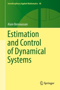 Omslagafbeelding: Estimation and Control of Dynamical Systems 9783319754550