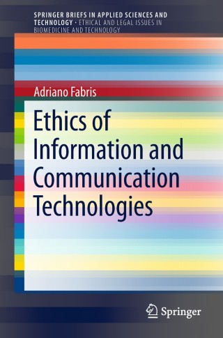 Cover image: Ethics of Information and Communication Technologies 9783319755106
