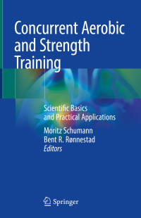 Cover image: Concurrent Aerobic and Strength Training 9783319755465