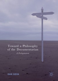 Cover image: Toward a Philosophy of the Documentarian 9783319755670