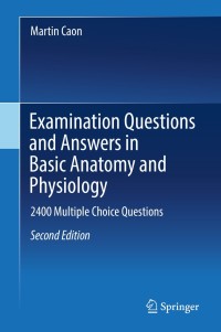 Immagine di copertina: Examination Questions and Answers in Basic Anatomy and Physiology 2nd edition 9783319755984