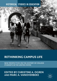 表紙画像: Rethinking Campus Life 9783319756134