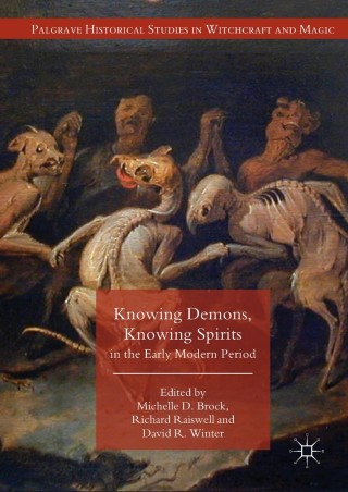 Cover image: Knowing Demons, Knowing Spirits in the Early Modern Period 9783319757377