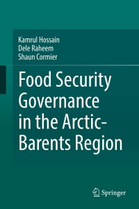Imagen de portada: Food Security Governance in the Arctic-Barents Region 9783319757551