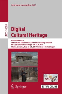 صورة الغلاف: Digital Cultural Heritage 9783319758251