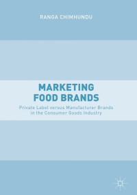Imagen de portada: Marketing Food Brands 9783319758312