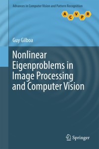 Titelbild: Nonlinear Eigenproblems in Image Processing and Computer Vision 9783319758466