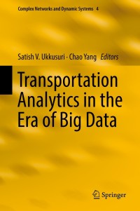 Cover image: Transportation Analytics in the Era of Big Data 9783319758619