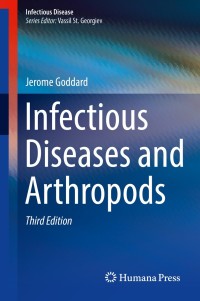 表紙画像: Infectious Diseases and Arthropods 3rd edition 9783319758732