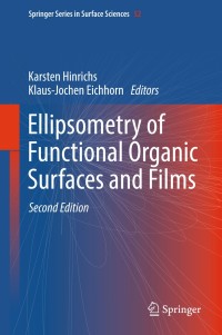 صورة الغلاف: Ellipsometry of Functional Organic Surfaces and Films 2nd edition 9783319758947