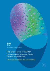 Imagen de portada: The Discourse of ADHD 9783319760254