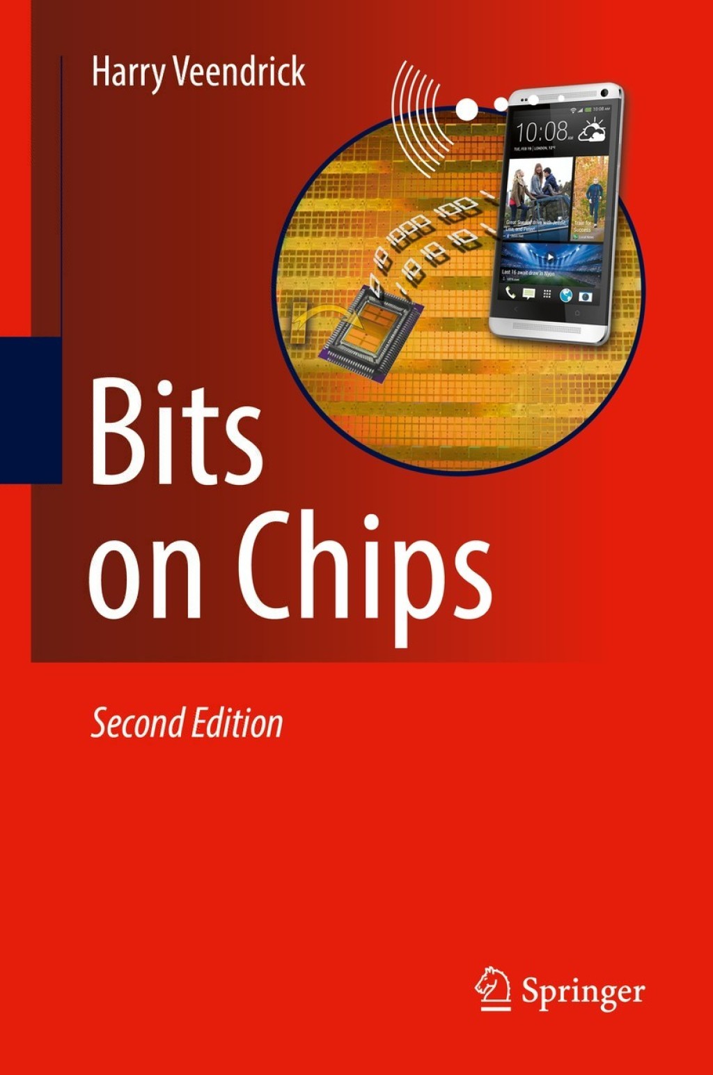 Bits on Chips 2nd Edition