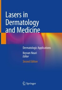 Cover image: Lasers in Dermatology and Medicine 2nd edition 9783319761169