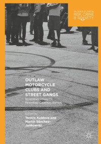 Imagen de portada: Outlaw Motorcycle Clubs and Street Gangs 9783319761190