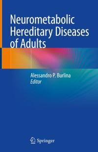 Cover image: Neurometabolic Hereditary Diseases of Adults 9783319761466