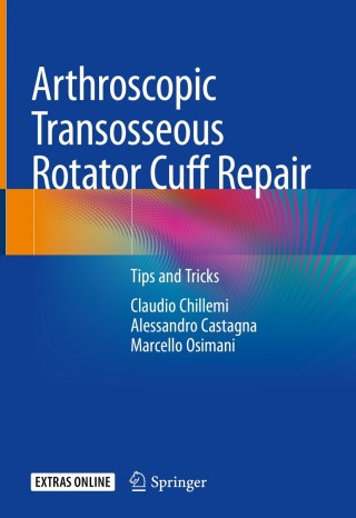 Cover image: Arthroscopic Transosseous Rotator Cuff Repair 9783319761527