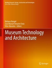 表紙画像: Museum Technology and Architecture 9783319761701