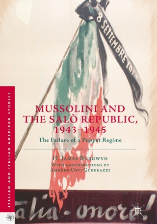 Cover image: Mussolini and the Salò Republic, 1943–1945 9783319761886