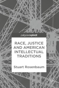 Cover image: Race, Justice and American Intellectual Traditions 9783319761978