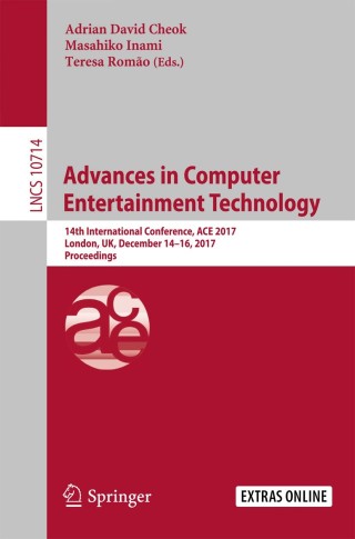Cover image: Advances in Computer Entertainment Technology 9783319762692