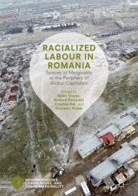 Cover image: Racialized Labour in Romania 9783319762722