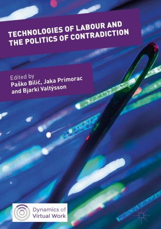 Cover image: Technologies of Labour and the Politics of Contradiction 9783319762784