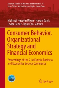 Cover image: Consumer Behavior, Organizational Strategy and Financial Economics 9783319762876