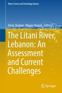 Omslagafbeelding: The Litani River, Lebanon: An Assessment and Current Challenges 9783319762999