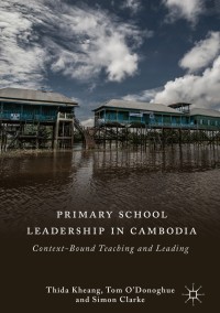 Titelbild: Primary School Leadership in Cambodia 9783319763231