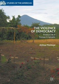 Cover image: The Violence of Democracy 9783319763293