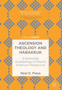 صورة الغلاف: Ascension Theology and Habakkuk 9783319763415