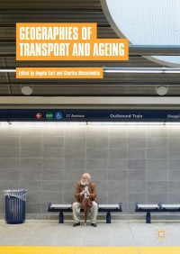 Cover image: Geographies of Transport and Ageing 9783319763590