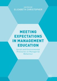 Cover image: Meeting Expectations in Management Education 9783319764115