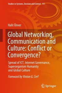 Cover image: Global Networking, Communication and Culture: Conflict or Convergence? 9783319764474