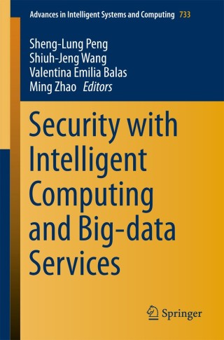 Cover image: Security with Intelligent Computing and Big-data Services 9783319764504