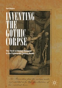 Cover image: Inventing the Gothic Corpse 9783319764832