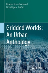 Cover image: Gridded Worlds: An Urban Anthology 9783319764894