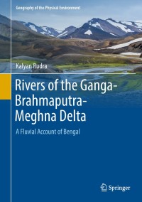 Imagen de portada: Rivers of the Ganga-Brahmaputra-Meghna Delta 9783319765433