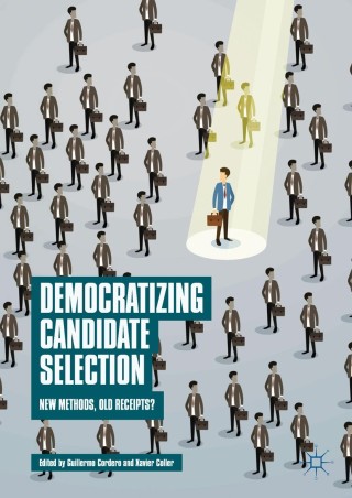 Cover image: Democratizing Candidate Selection 9783319765495