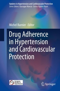 Cover image: Drug Adherence in Hypertension and Cardiovascular Protection 9783319765921