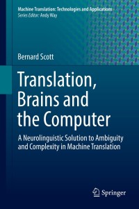 Omslagafbeelding: Translation, Brains and the Computer 9783319766287
