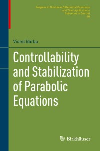 Cover image: Controllability and Stabilization of Parabolic Equations 9783319766652